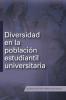 Diversidad En La Poblaci��n Estudiantil Universitaria