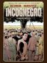 Incognegro: A Graphic Mystery (New Editi