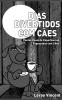 Dias Divertidos com Cães (Portuguese Edition): Contos Reais de Experiências Engraçadas com Cães