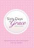 Sixty Days of Grace