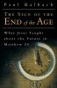 The Sign of the End of the Age