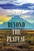 Beyond the Plateau