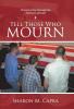 Tell Those Who Mourn