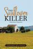The Sunflower Killer