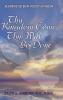 Thy Kingdom Come Thy Will Be Done