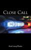 Close Call
