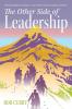 The Other Side of Leadership