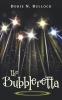 The Bubbleretta