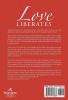 Love Liberates