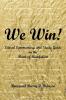 We Win!