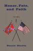 Honor Fate and Faith