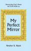 My Perfect Mirror