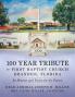 100 Year Tribute to First Baptist Church Brandon Florida
