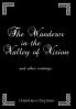 The Wanderer in the Valley of Vision