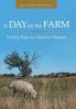 A Day on the Farm