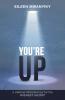 YOU'RE UP