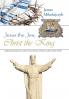Jesus the Jew Christ the King