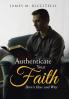 Authenticate Your Faith