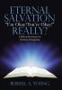 Eternal Salvation I'm Okay! You're Okay! Really?