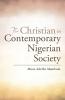The Christian in Contemporary Nigerian Society