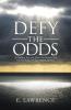 Defy the Odds