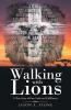 Walking with Lions