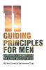 11 Guiding Principles for Men