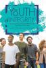 The Youth of Integrity