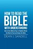 How to Read the Bible with Understanding