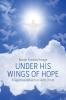 Under His Wings of Hope