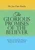 The Glorious Promises of the Believer