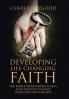 Developing Life-Changing Faith