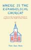 Where Is the Evangelical Church?