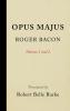 Opus Majus Volumes 1 and 2