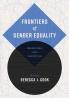 Frontiers of Gender Equality