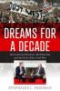 Dreams for a Decade