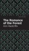 The Romance of the Forest