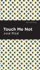 Touch Me Not