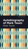 Autobiography of Mark Twain