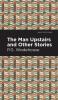 The Man Upstairs and Other Stories