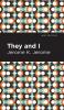 They and I