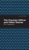 The Prussian Officer and Other Stories