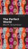 The Perfect World