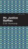 Mr. Justice Raffles