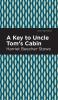 A Key to Uncle Tom's Cabin
