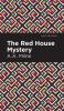 The Red House Mystery