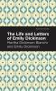 Life and Letters of Emily Dickinson