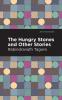The Hungry Stones and Other Stories