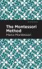The Montessori Method
