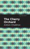 The Cherry Orchard